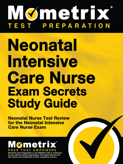 Title details for Neonatal Intensive Care Nurse Exam Secrets Study Guide by Neonatal Nurse Exam Secrets Test Prep Team - Available